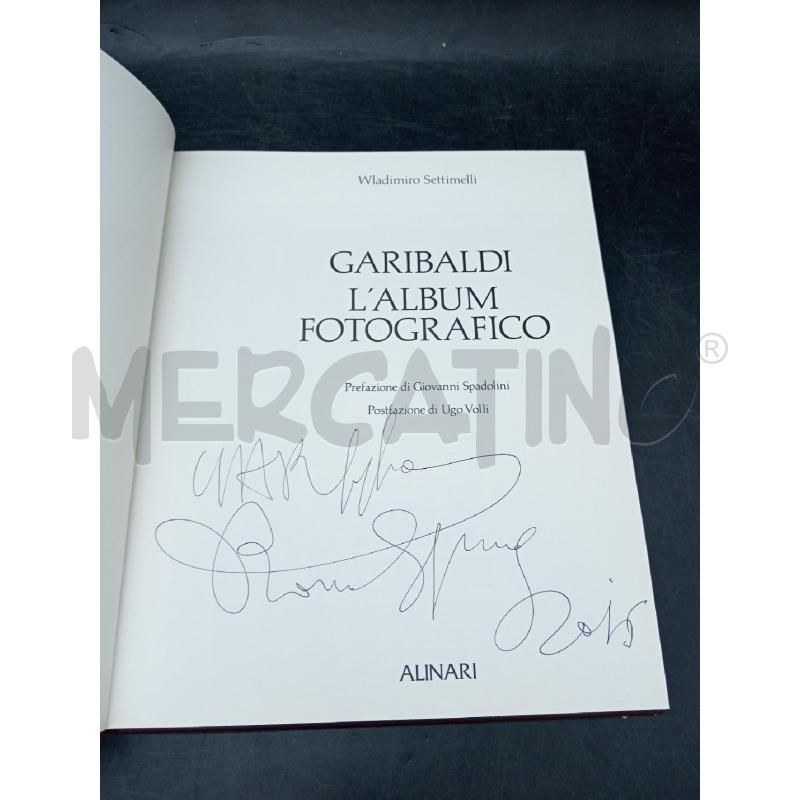 SETTIMELLI GARIBALDI L'ALBUM FOTOGRAFICO | Mercatino dell'Usato Roma eur 2
