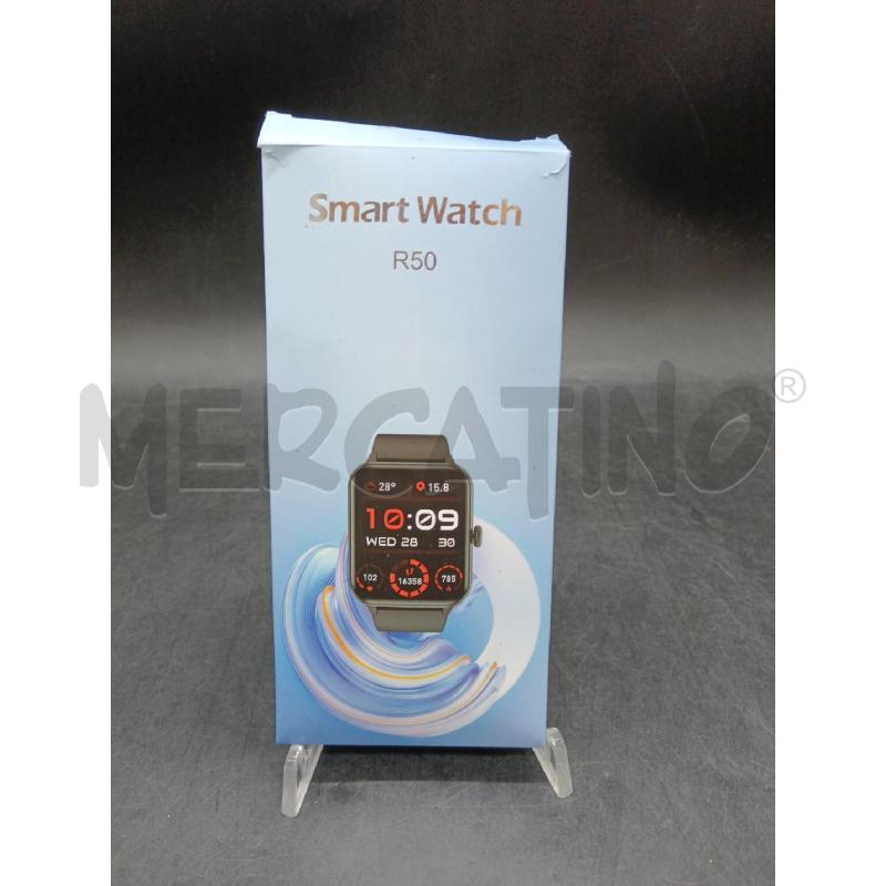 SMART WATCH R50 | Mercatino dell'Usato Roma eur 1