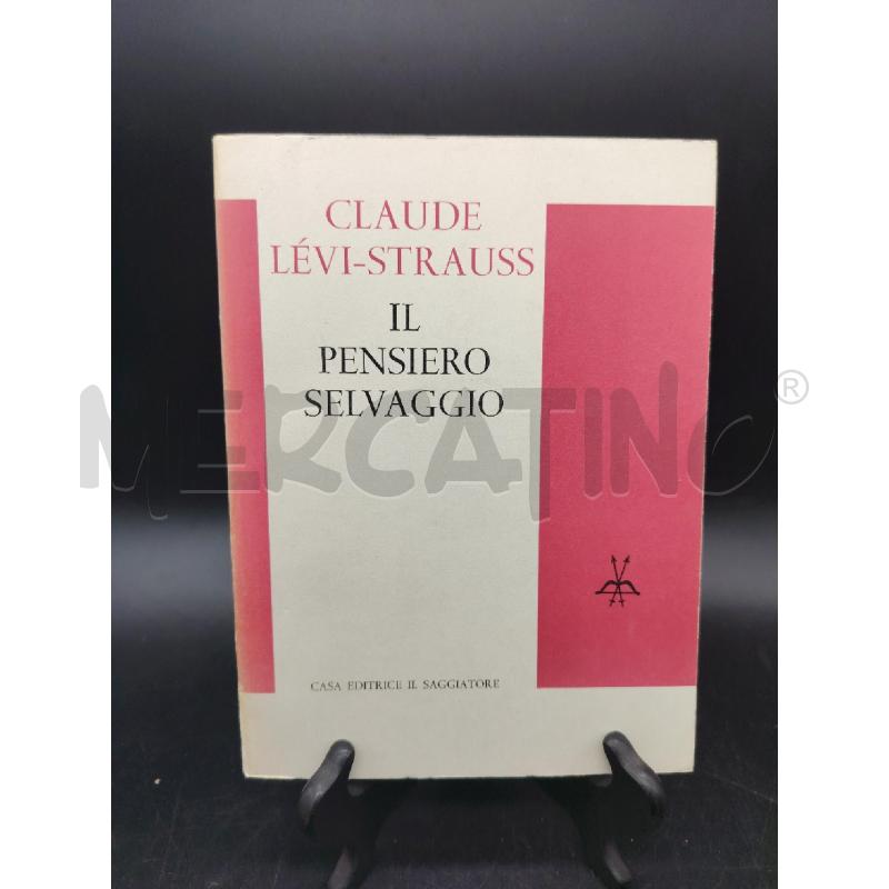 STRAUSS IL PENSIERO SELVAGGIO | Mercatino dell'Usato Roma eur 1