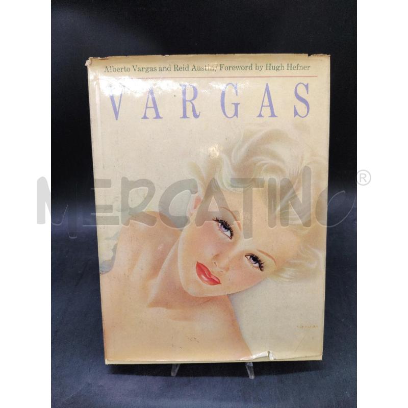 VARGAS AUSTIN FOREWORD BY HUGH HEFNER VARGAS | Mercatino dell'Usato Roma eur 1