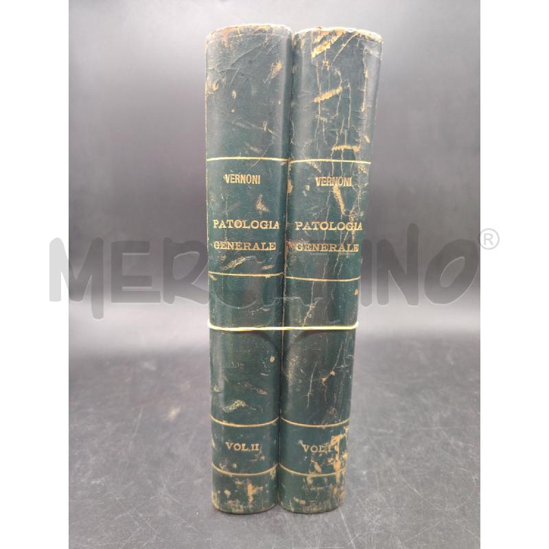 VERNONI PATOLOGIA GENERALE 2 VOL | Mercatino dell'Usato Roma eur 1