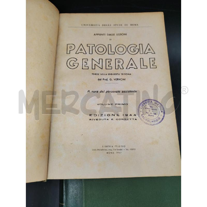 VERNONI PATOLOGIA GENERALE 2 VOL | Mercatino dell'Usato Roma eur 2