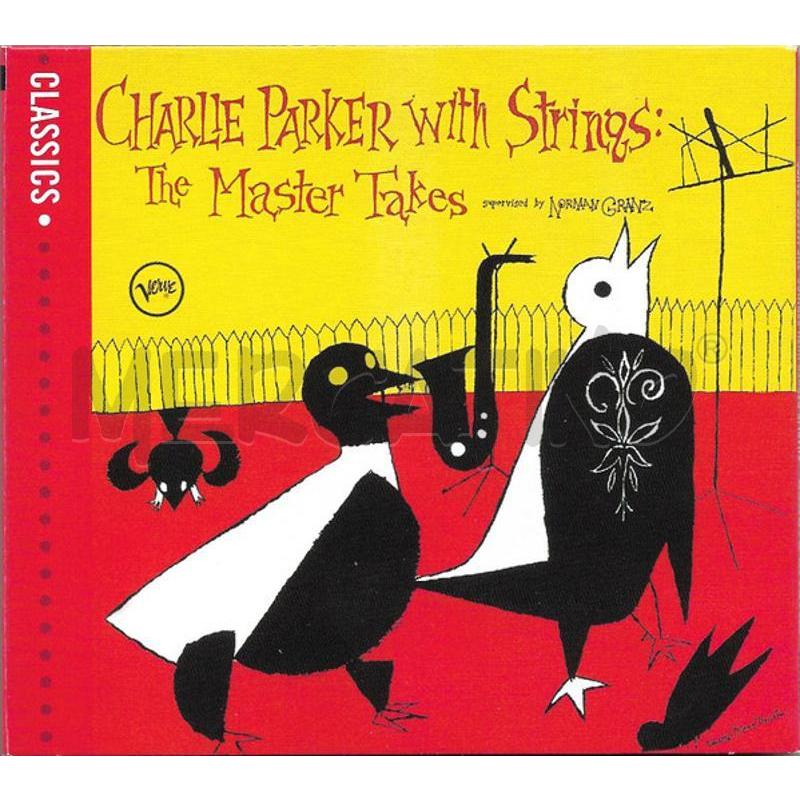 CHARLIE PARKER - CHARLIE PARKER WITH STRINGS: THE  | Mercatino dell'Usato Colleferro 1