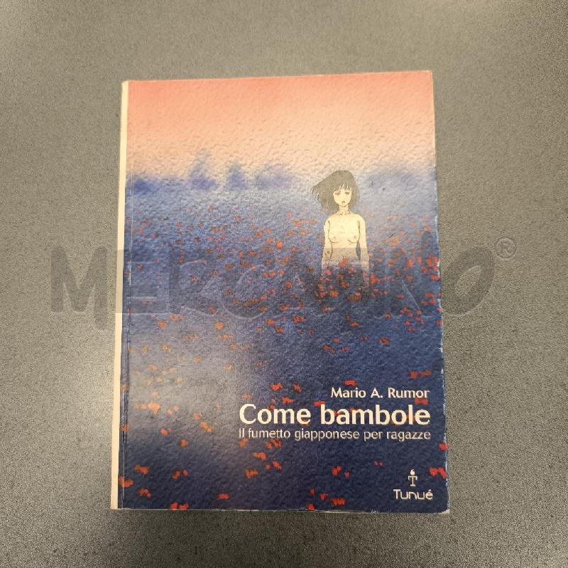 COME BAMBOLE, IL FUMETTO GIAPPONESE PER RAGAZZE | Mercatino dell'Usato Colleferro 1