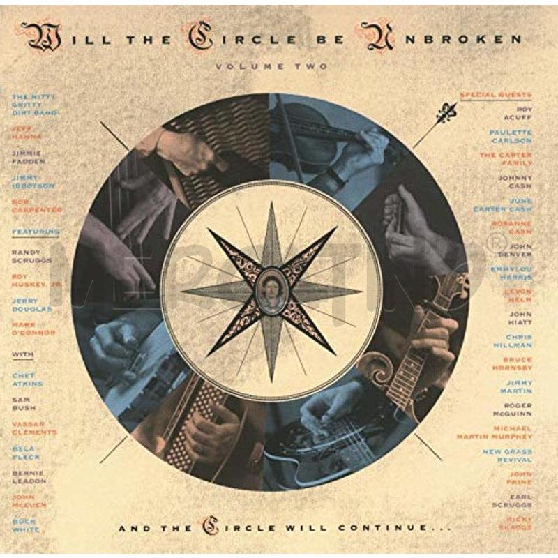 NITTY GRITTY DIRT BAND - WILL THE CIRCLE BE UNBROK | Mercatino dell'Usato Colleferro 1