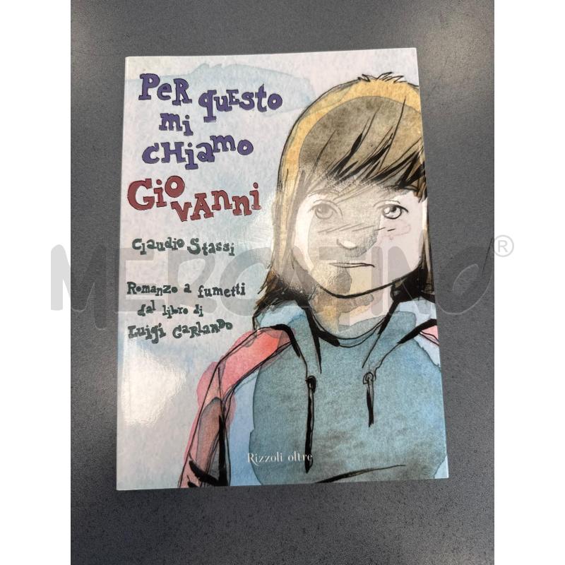 PER QUESTO MI CHIAMO GIOVANNI - LUIGI GARLANDO | Mercatino dell'Usato Colleferro 1