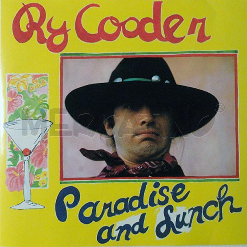 RY COODER - PARADISE AND LUNCH | Mercatino dell'Usato Colleferro 1