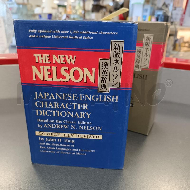 THE NEW NELSON JAPANESE-ENGLISH CHARACTER DICTIONARY | Mercatino dell'Usato Colleferro 2