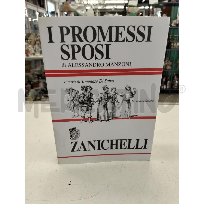 LIBRO I PROMESSI SPOSI ZANICHELLI | Mercatino dell'Usato Roma portonaccio 1