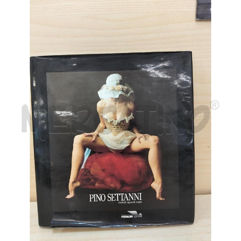 LIBRO PINO SETTANNI (FINE STAMPA 1992) | Mercatino dell'Usato Roma portonaccio 1