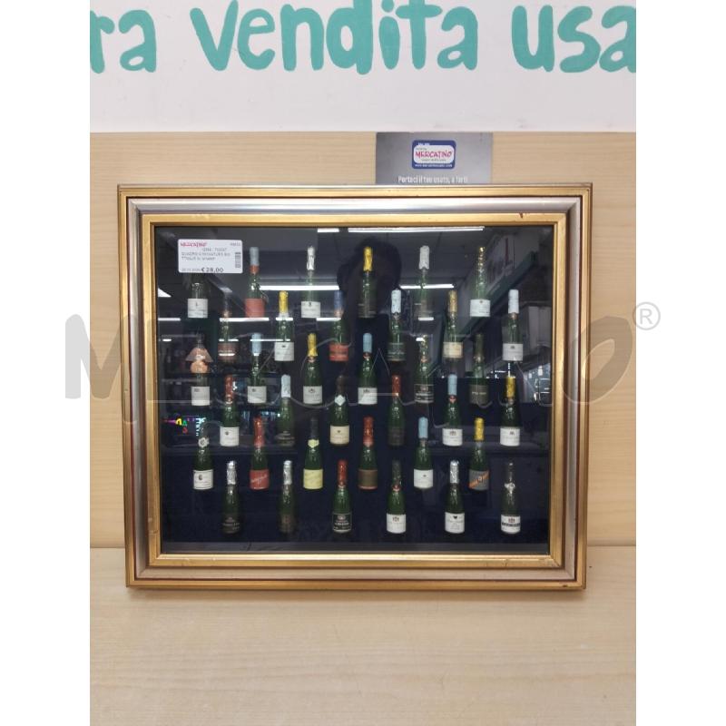 QUADRO C/MINIATURE BOTTIGLIE DI SHAMPAGNE | Mercatino dell'Usato Roma portonaccio 1