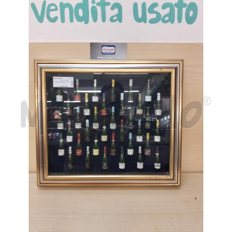 QUADRO C/MINIATURE BOTTIGLIE DI SHAMPAGNE | Mercatino dell'Usato Roma portonaccio 4
