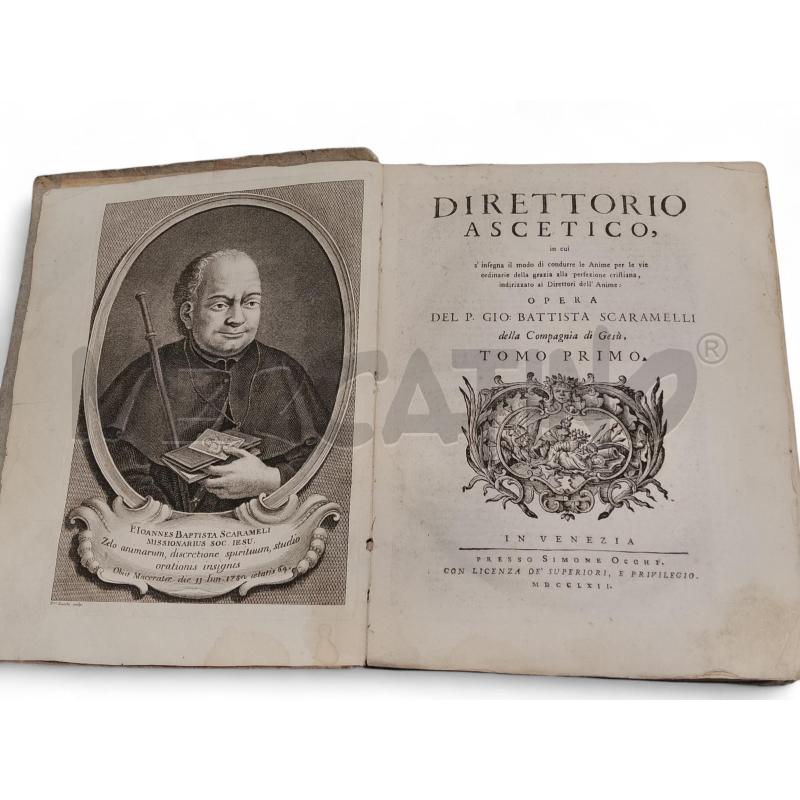 DIRETTORIO ASCETICO SCARAMELLI 1762 2 VOL | Mercatino dell'Usato Roma tiburtina 1
