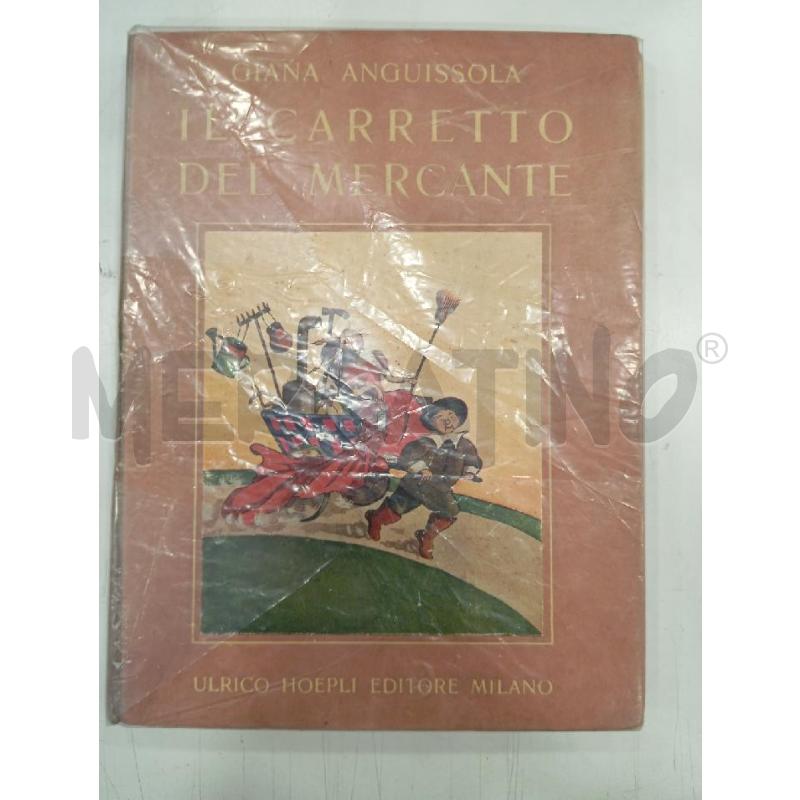 ANGUISSOLA IL CARRETTO DEL MERCANTE HOEPLI | Mercatino dell'Usato Roma viale tirreno 1