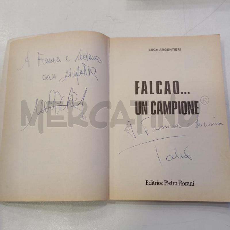 ARGENTIERI FALCAO.. UN CAMPIONE | Mercatino dell'Usato Roma viale tirreno 4