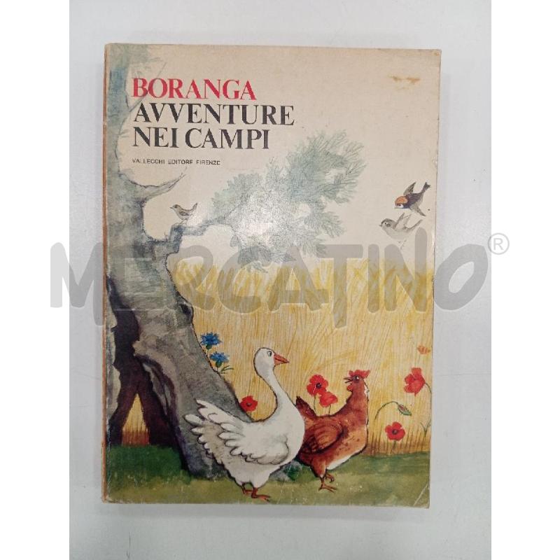 BORANGA AVVENTURE NEI CAMPI | Mercatino dell'Usato Roma viale tirreno 1