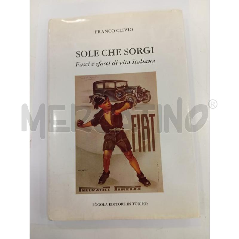 CLIVIO SOLE CHE SORGI | Mercatino dell'Usato Roma viale tirreno 1