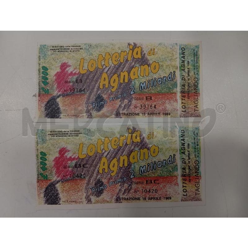 COPPIA BIGLIETTI LOTTERIA DI AGNANO 1989 | Mercatino dell'Usato Roma viale tirreno 1