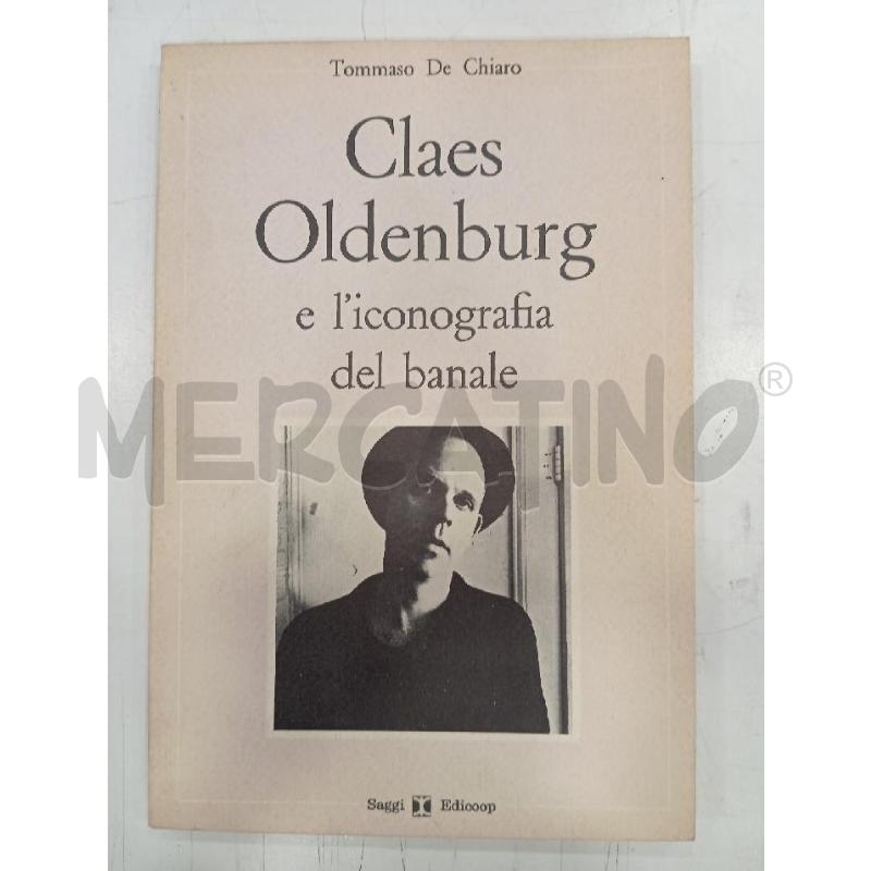 DE CHIARO CLAES OLDENBURG | Mercatino dell'Usato Roma viale tirreno 1