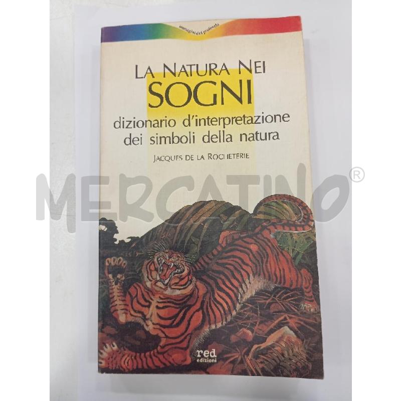 DE LA ROCHETERIE LA NATURA NEI SOGNI | Mercatino dell'Usato Roma viale tirreno 1