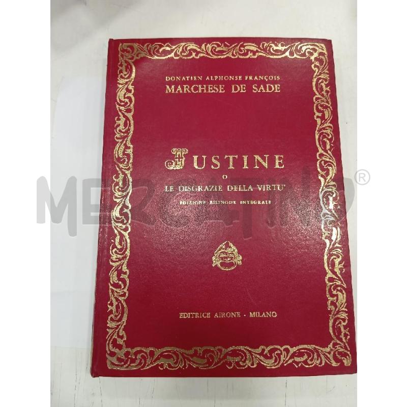 DE SADE JUSTINE O LE DISGRAZIE DELLA VIRTÙ EDITRICE AIRONE | Mercatino dell'Usato Roma viale tirreno 1