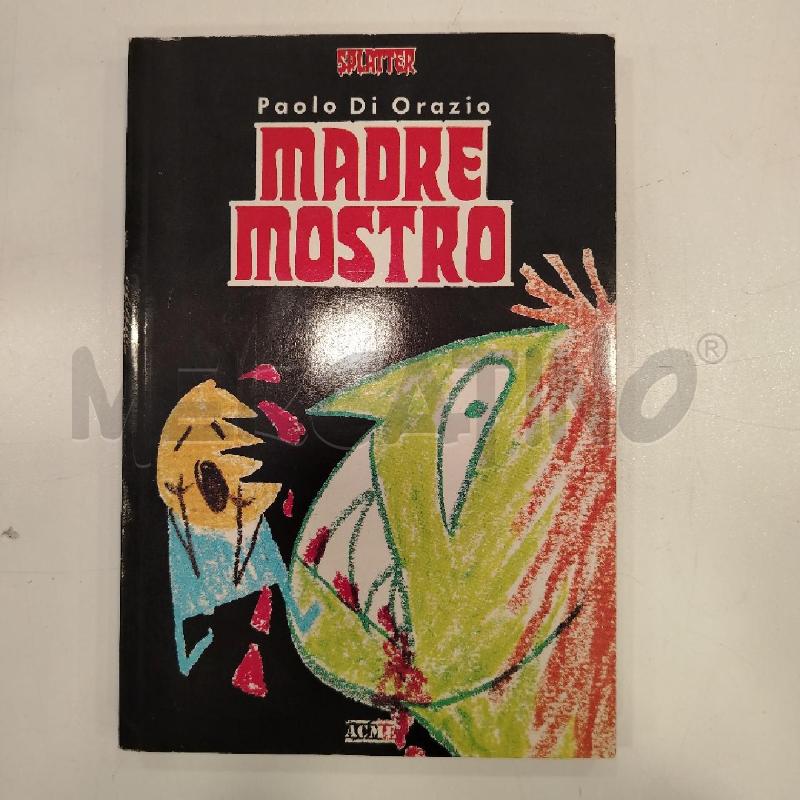 DI ORAZIO MADRE MOSTRO ACME | Mercatino dell'Usato Roma viale tirreno 1