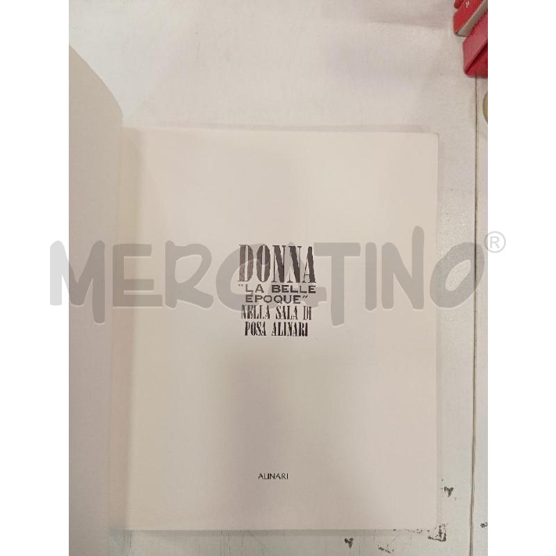 DONNA LA BELLE ÉPOQUE ALINARI | Mercatino dell'Usato Roma viale tirreno 2