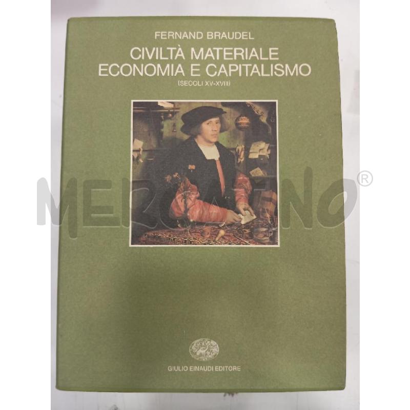 EINAUDI BRAUDEL CIVILTÀ MATERIALE ECONOMIA E CAPITALISMO | Mercatino dell'Usato Roma viale tirreno 2