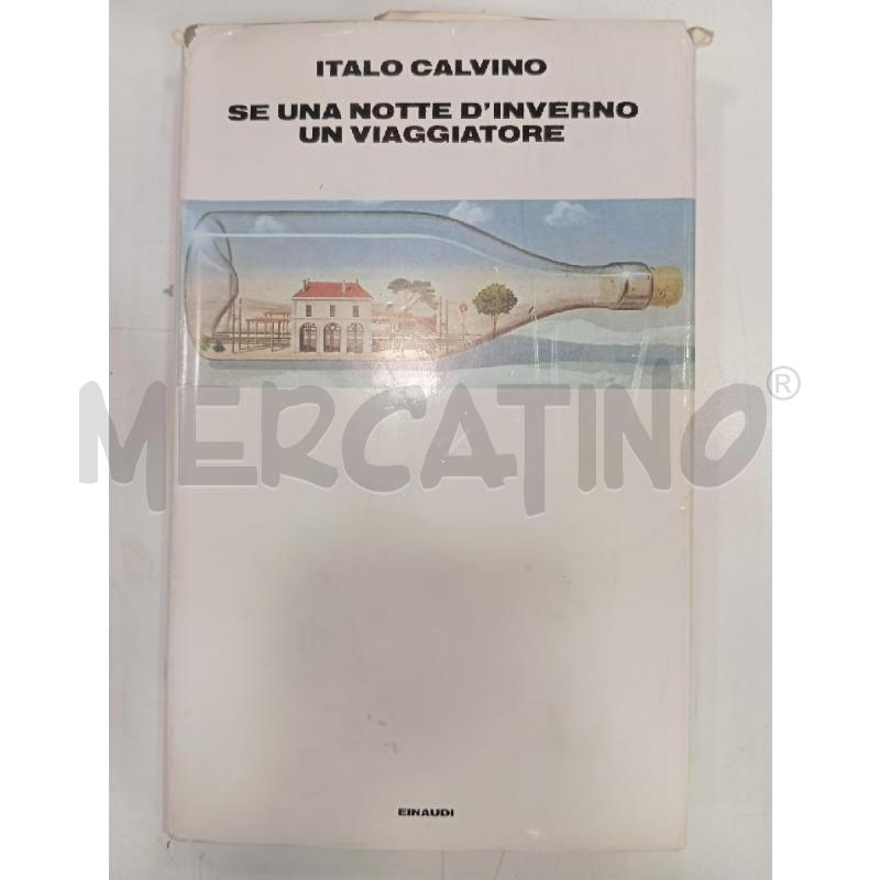 EINAUDI CALVINO SE UNA NOTTE D'INVERNO UN VIAGGIATORE | Mercatino dell'Usato Roma viale tirreno 1
