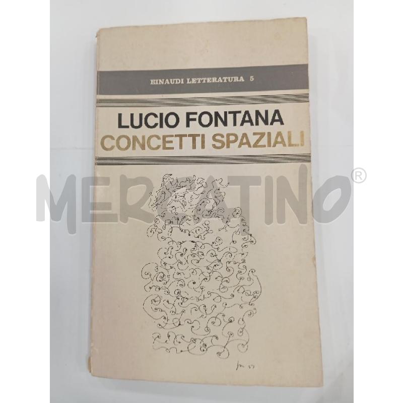 EINAUDI FONTANA CONCETTI SPAZIALI | Mercatino dell'Usato Roma viale tirreno 1