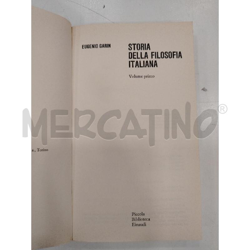 EINAUDI GARIN STORIA DELLA FILOSOFIA ITALIANA 3VOL | Mercatino dell'Usato Roma viale tirreno 3