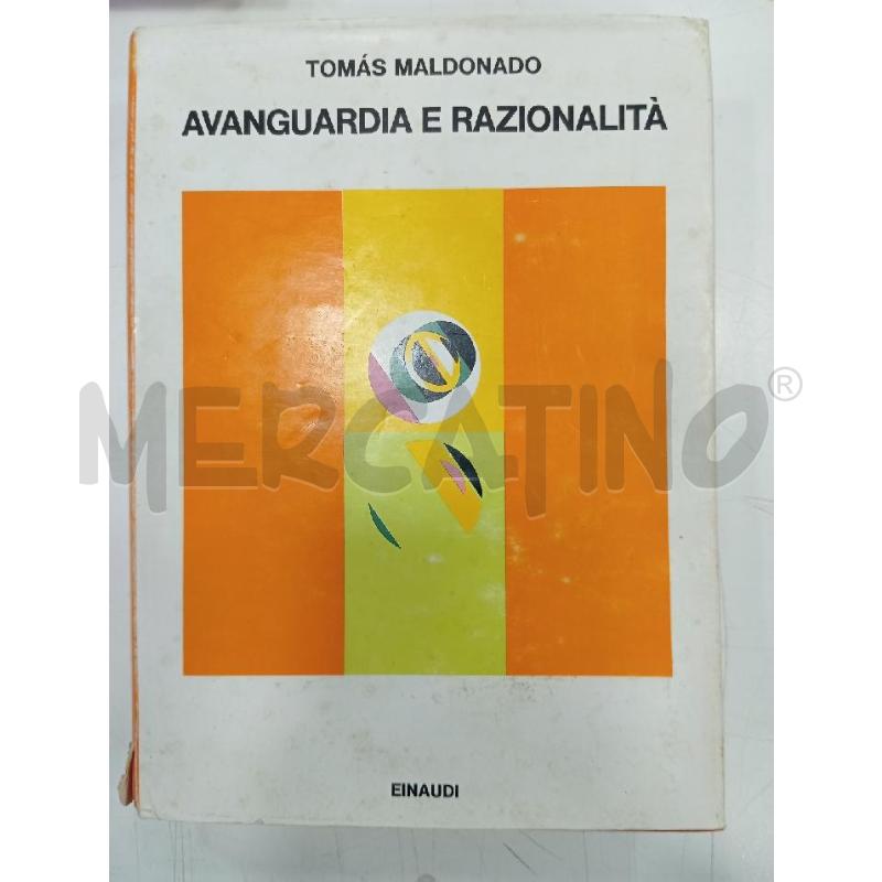 EINAUDI MALDONADO AVANGUARDIA E RAZIONALITÀ | Mercatino dell'Usato Roma viale tirreno 1