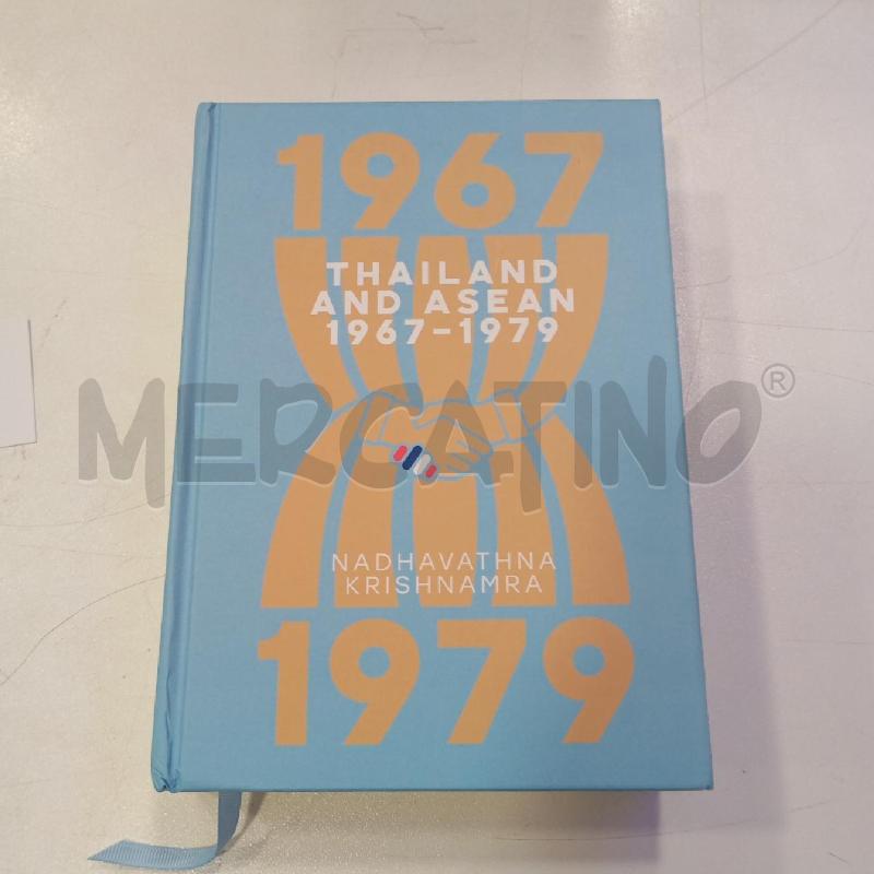 ENG KRISHNAMARA THAILAND AND ASEAN 1967-1979 | Mercatino dell'Usato Roma viale tirreno 1