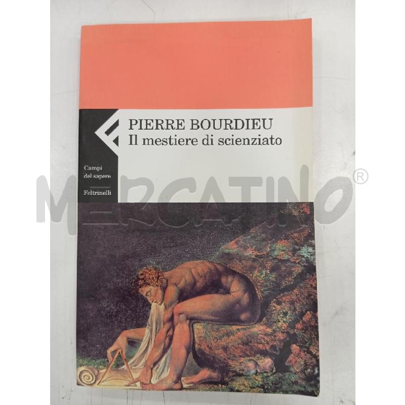 FELTRINELLI BOURDIEU IL MESTIERE DI SCIENZIATO | Mercatino dell'Usato Roma viale tirreno 1