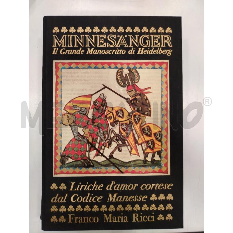 FMR MINNESANGER IL GRANDE MANOSCRITTO DI HEIDELBERG | Mercatino dell'Usato Roma viale tirreno 2