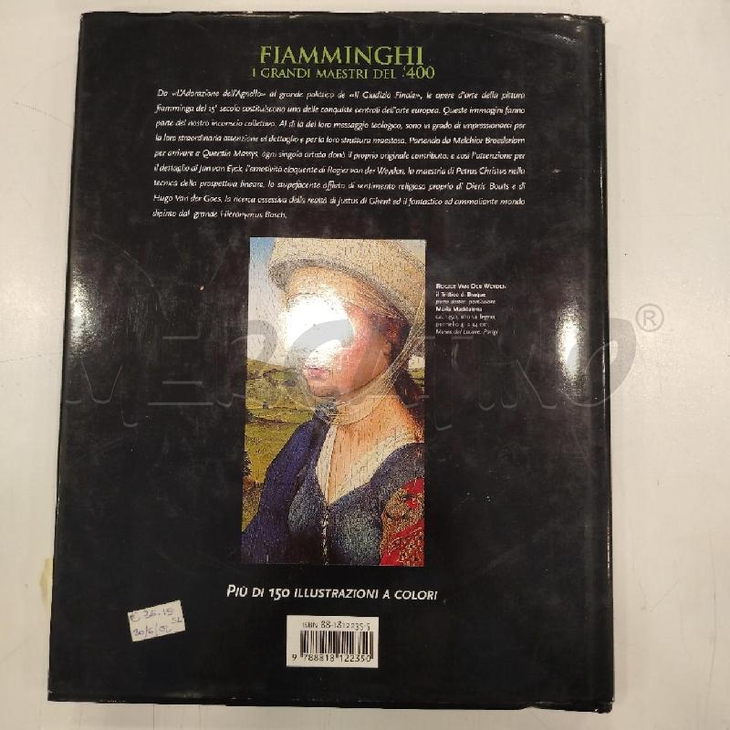 FRÈRE FIAMMINGHI I GRANDI MAESTRI DEL '400 | Mercatino dell'Usato Roma viale tirreno 2