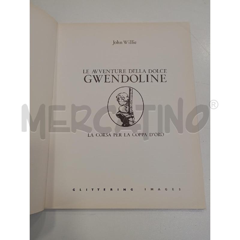 FUMETTO WILLIE LE AVVENTURE DELLA DOLCE GWENDOLINE | Mercatino dell'Usato Roma viale tirreno 2