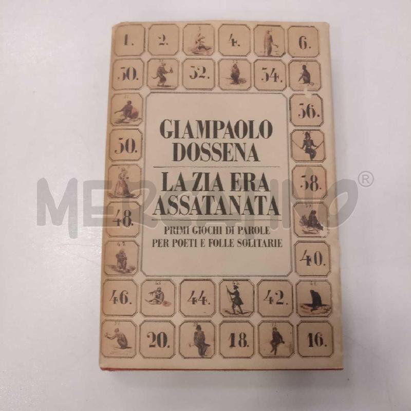 G DOSSENA LA ZIA ERA ASSATANATA 1988 | Mercatino dell'Usato Roma viale tirreno 1