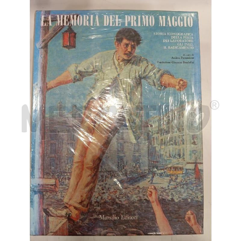 LA MEMORIA DEL PRIMO MAGGIO MARSILIO SIGILLATO | Mercatino dell'Usato Roma viale tirreno 1