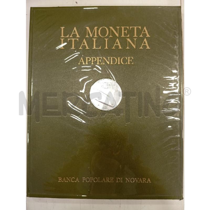 LA MONETA ITALIANA COFANETTO + APPENDICE BANCA NOVARA | Mercatino dell'Usato Roma viale tirreno 3