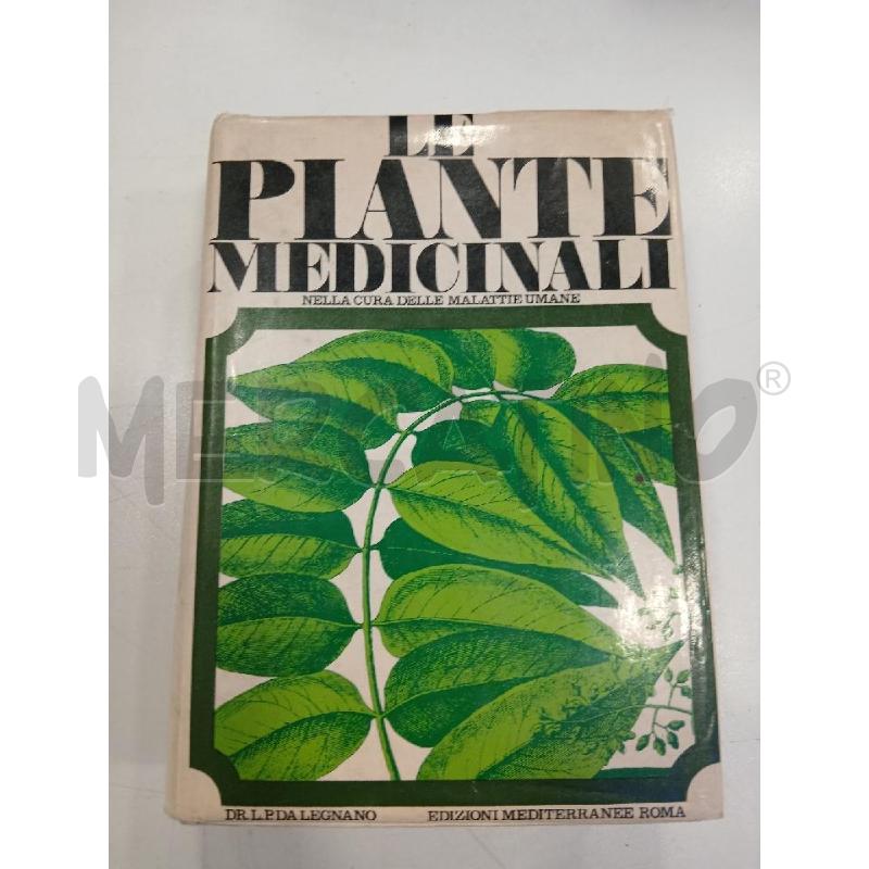 LE PIANTE MEDICINALI NELLA CURA DELLE MALATTIE UMANE | Mercatino dell'Usato Roma viale tirreno 1