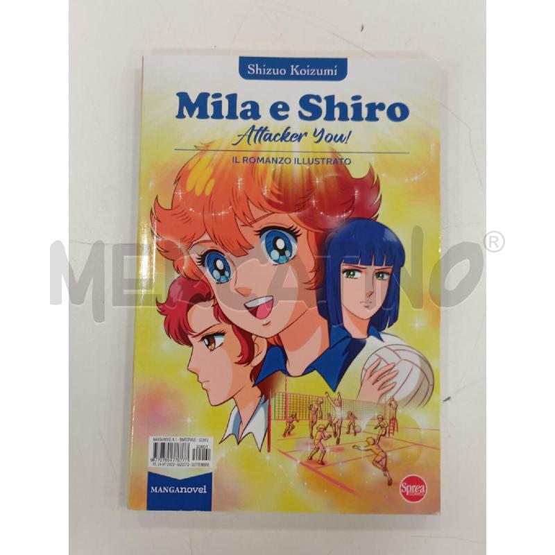 MANGA MILA E SHIRO IL ROMANZO ILLUSTRATO | Mercatino dell'Usato Roma viale tirreno 1