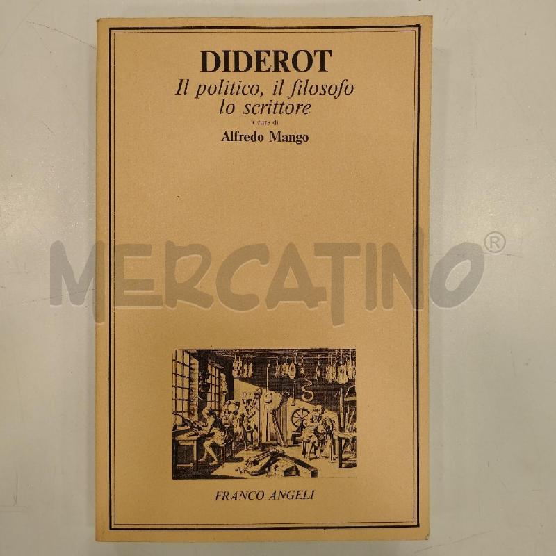 MANGO DIDEROT IL POLITICO, IL FILOSOFO E LO SCRITTORE | Mercatino dell'Usato Roma viale tirreno 1