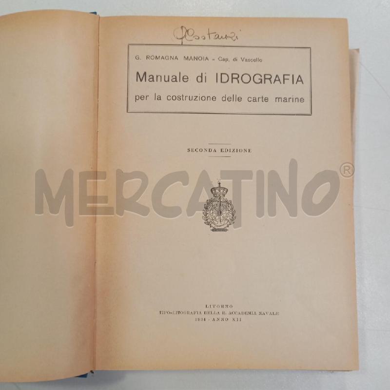 MANUALE DI IDROGRAFIA 1934 MANOIA | Mercatino dell'Usato Roma viale tirreno 3