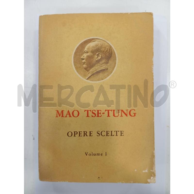 MAO TSE-TUNG OPERE SCELTE 2VOLUMI | Mercatino dell'Usato Roma viale tirreno 1