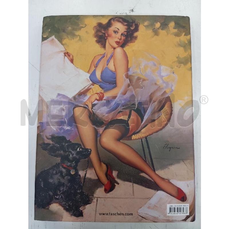 MARTIGNETTE GIL ELVGREN THE COMPLETE PIN-UPS TASCHEN  | Mercatino dell'Usato Roma viale tirreno 2