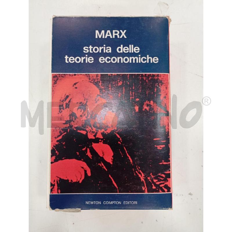 MARX STORIA DELLE TEORIE ECONOMICHE NEWTON COMPTON | Mercatino dell'Usato Roma viale tirreno 1