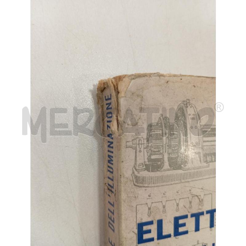 MORATI ABC DELL'ELETTROTECNICA HOEPLI | Mercatino dell'Usato Roma viale tirreno 4