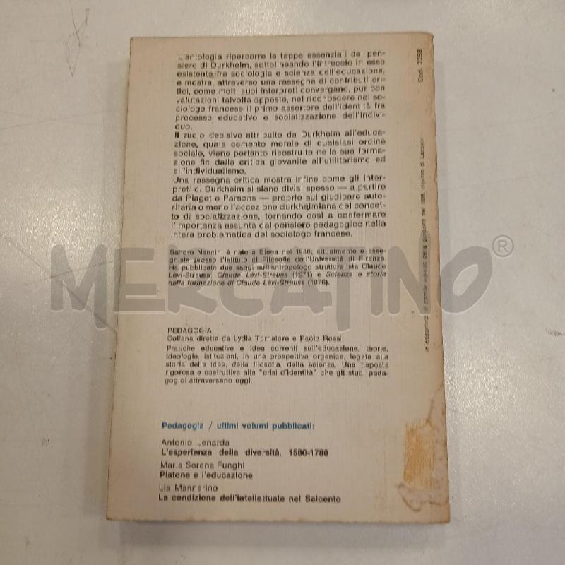 NANNINI EDUCAZIONE, INDIVIDUAZIONE E SOCIETÀ IN EMILE DURKHEIM | Mercatino dell'Usato Roma viale tirreno 2