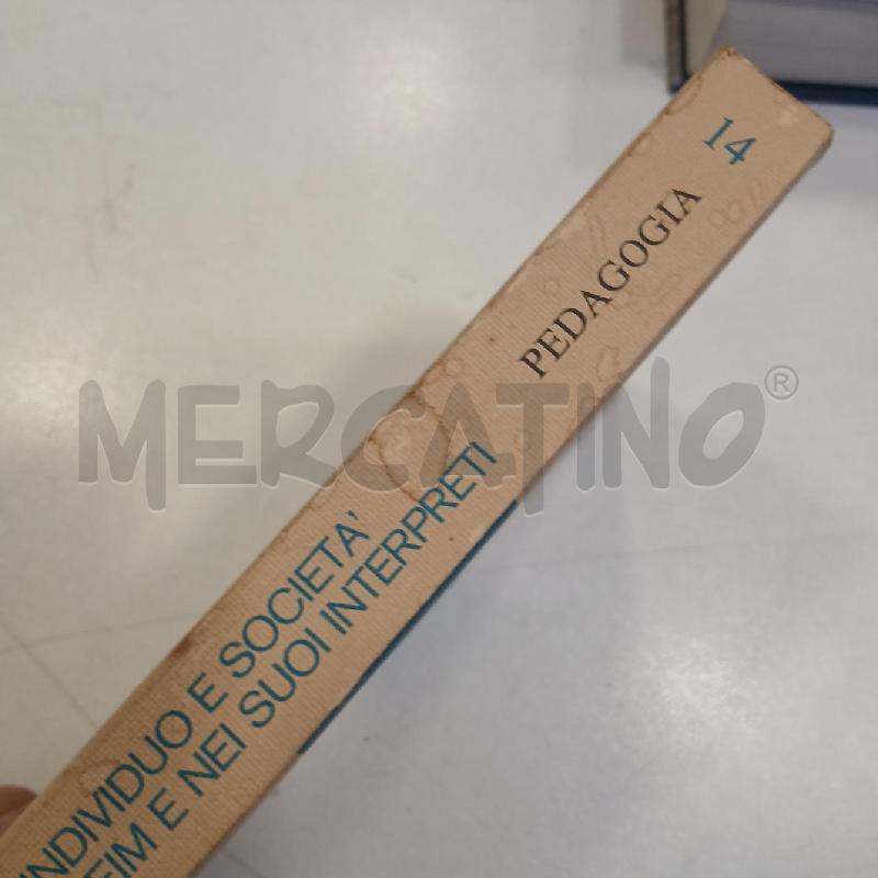 NANNINI EDUCAZIONE, INDIVIDUAZIONE E SOCIETÀ IN EMILE DURKHEIM | Mercatino dell'Usato Roma viale tirreno 3